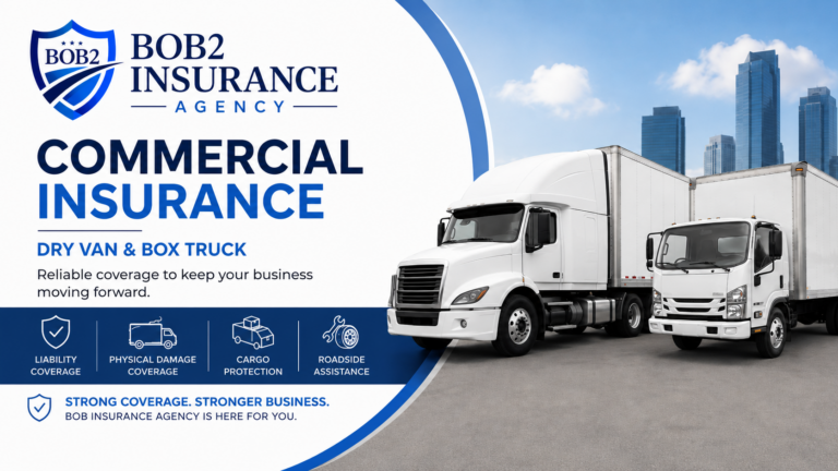Commercial Insurance for Dry Van and Box Truck Businesses